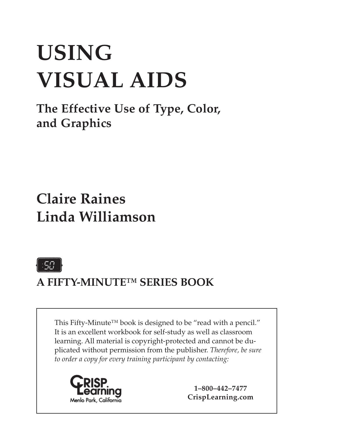 Using Visual Aids In Business by Raines Claire; Williamson Linda; Hicks Tony