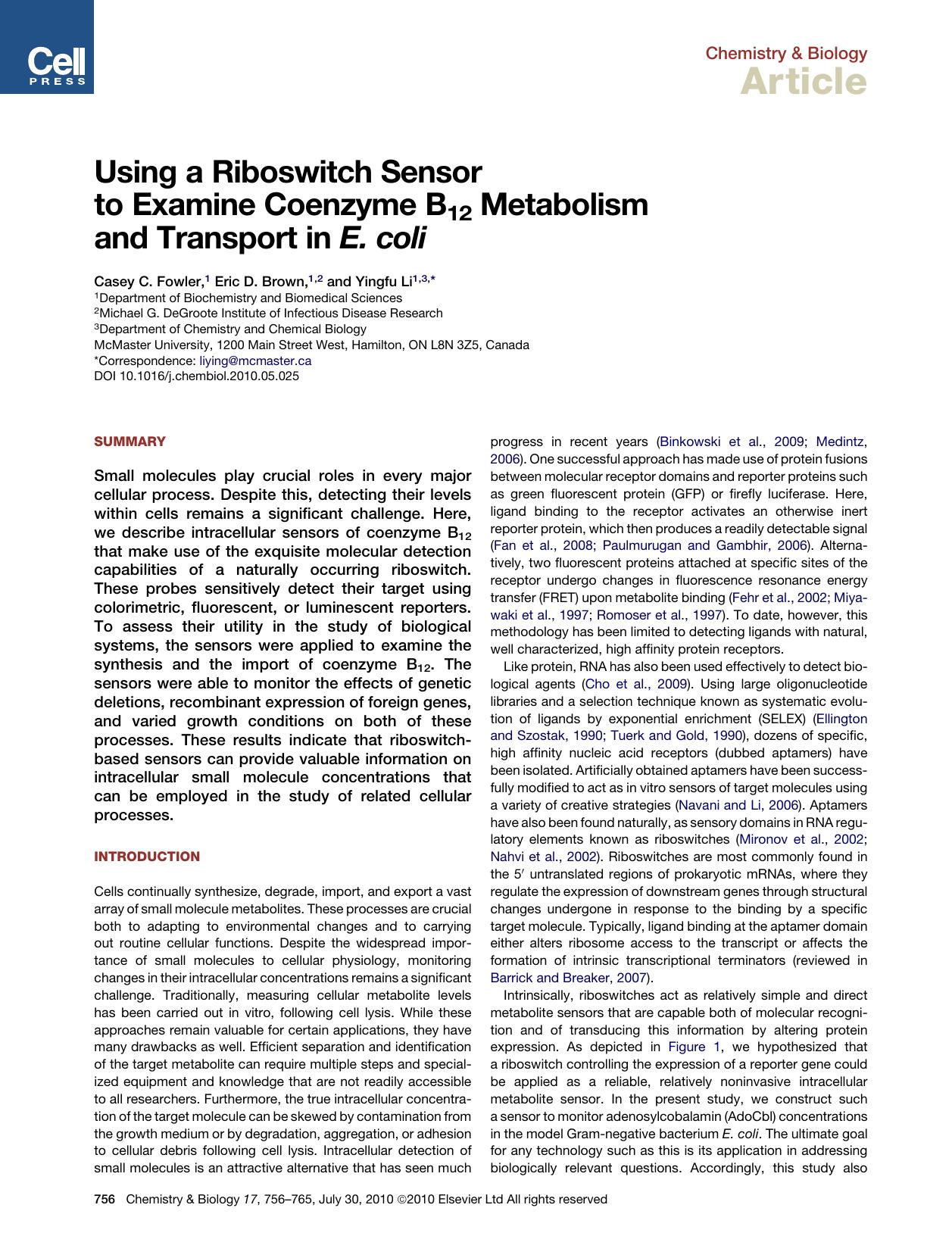 Using a Riboswitch Sensor to Examine Coenzyme B12 Metabolism and Transport in E. coli by Casey C. Fowler & Eric D. Brown & Yingfu Li