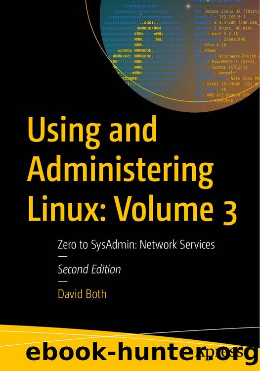 Using and Administering Linux: Volume 3 by Unknown