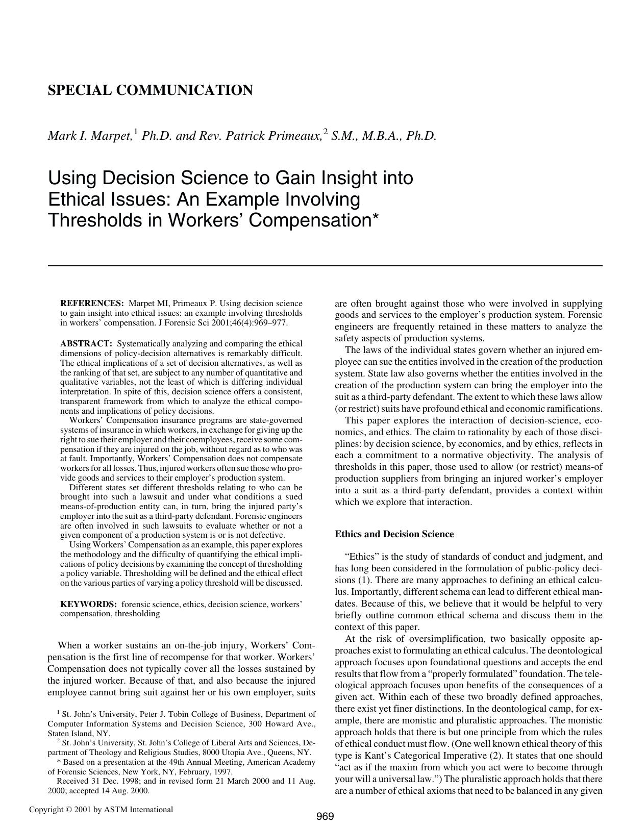 Using decision science to gain insight into ethical issues: an example involving thresholds in workers' compensation by Marpet MI Primeaux P