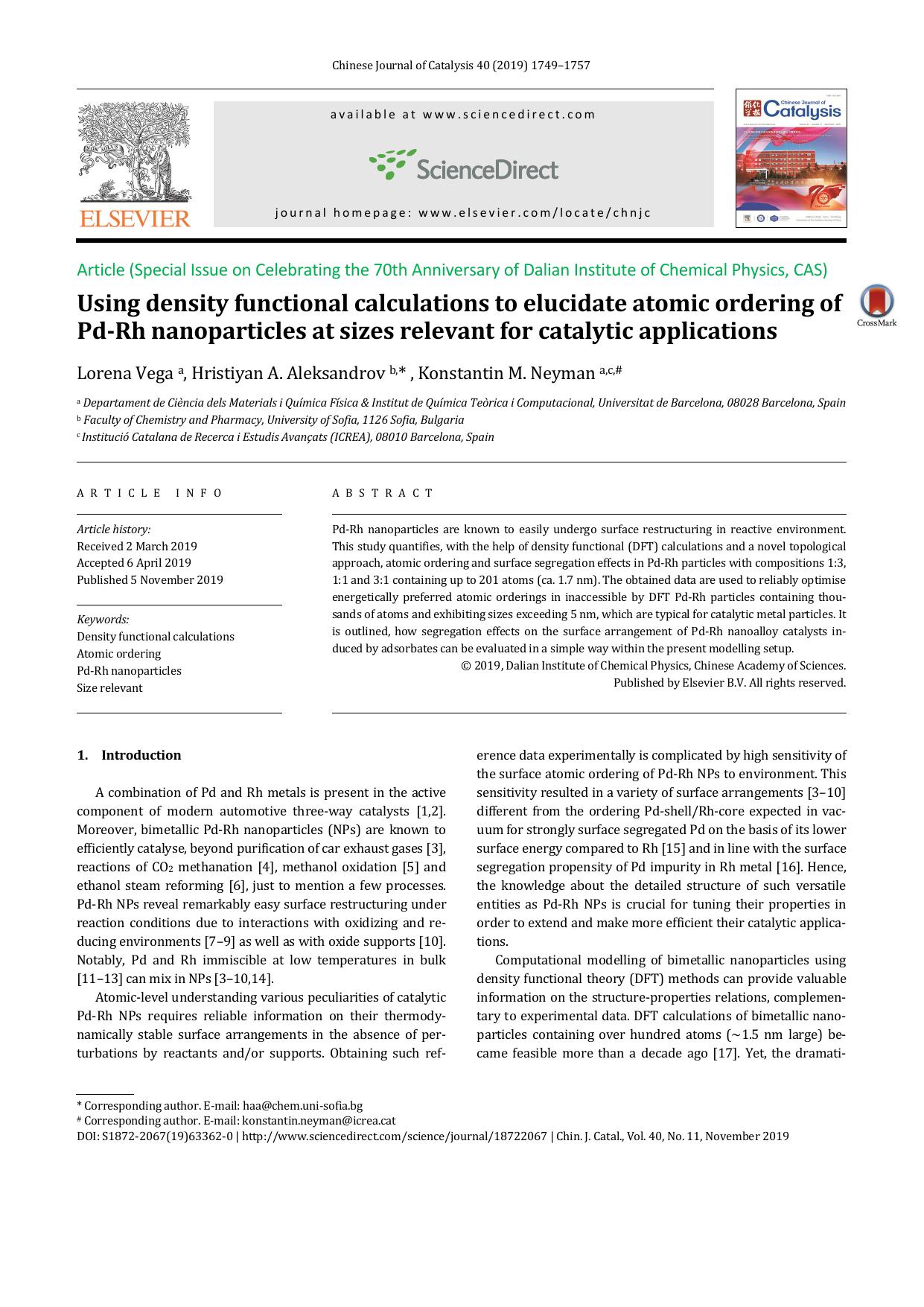 Using density functional calculations to elucidate atomic ordering of Pd-Rh nanoparticles at sizes relevant for catalytic applications by Lorena Vega & Hristiyan A. Aleksandrov & Konstantin M. Neyman