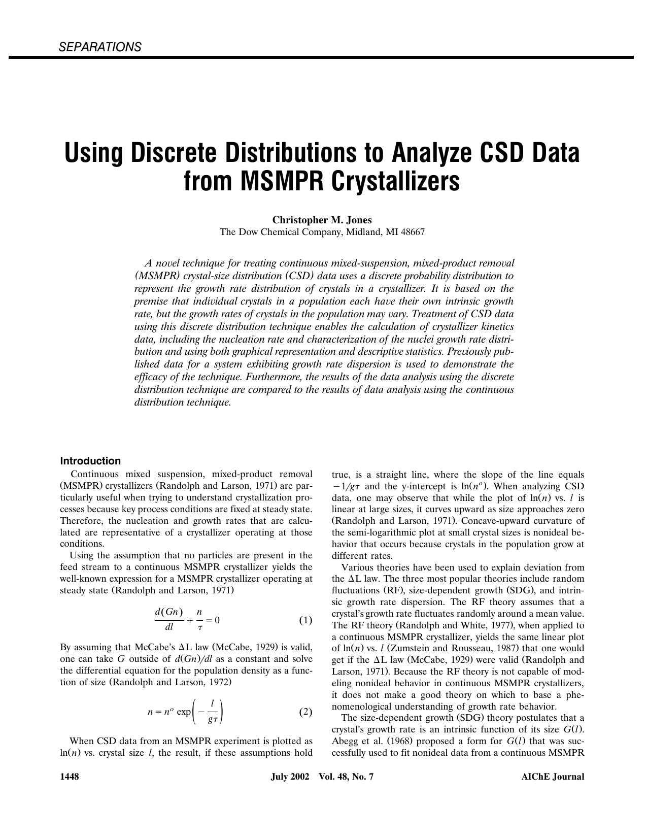 Using discrete distributions to analyze CSD data from MSMPR crystallizers by ?