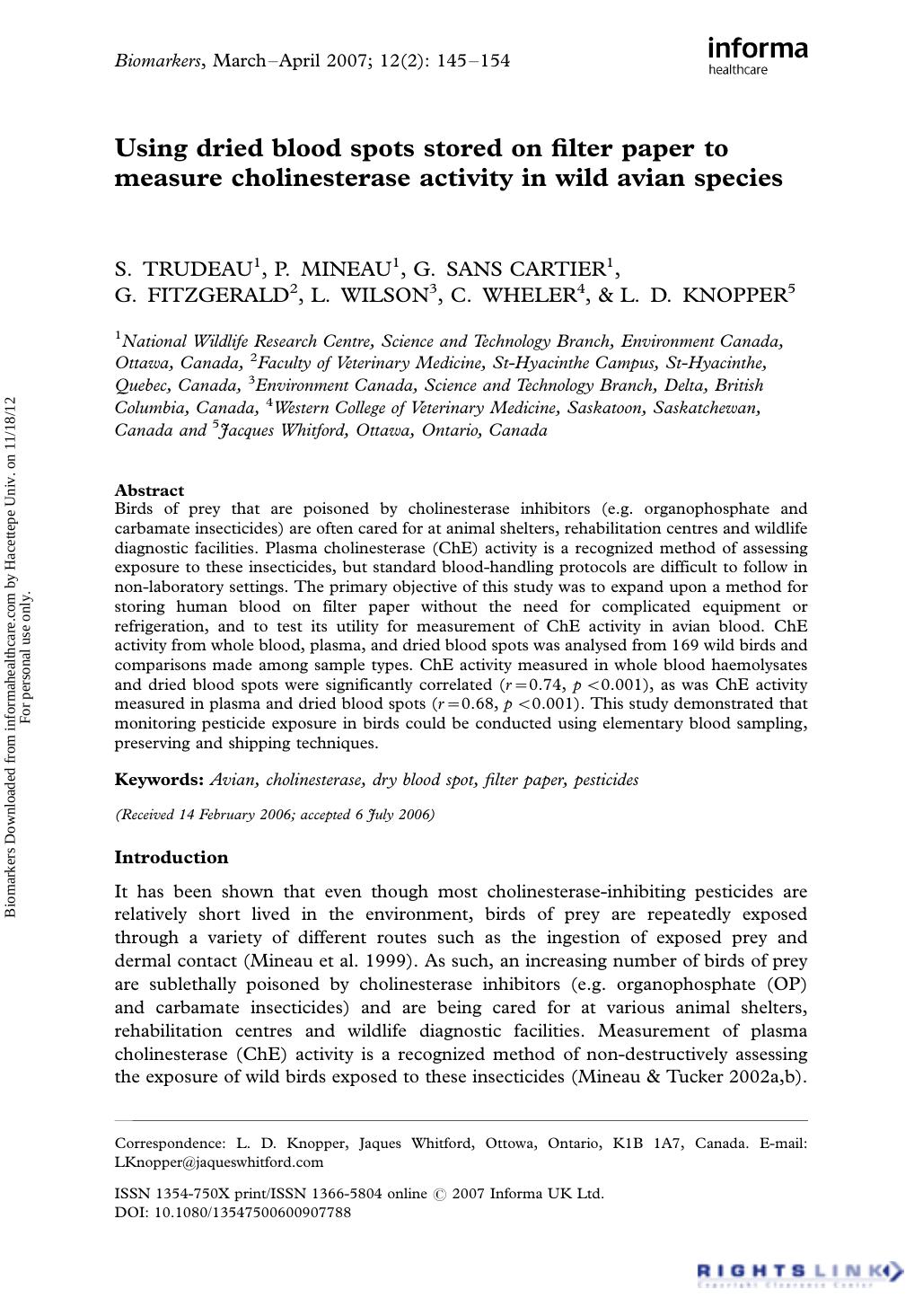 Using dried blood spots stored on filter paper to measure cholinesterase activity in wild avian species by S. Trudeau P. Mineau G. Sans Cartier G. Fitzgerald L. Wilson C. Wheler & L. D. Knopper