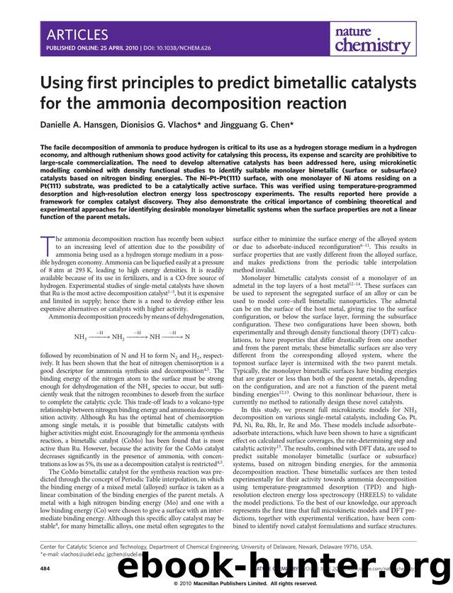 Using first principles to predict bimetallic catalysts for the ammonia decomposition reaction by Danielle A. Hansgen & Dionisios G. Vlachos & Jingguang G. Chen