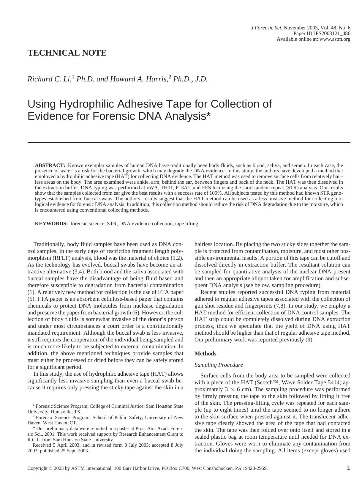 Using hydrophilic adhesive tape for collection of evidence for forensic DNA analysis by Li RC Harris HA