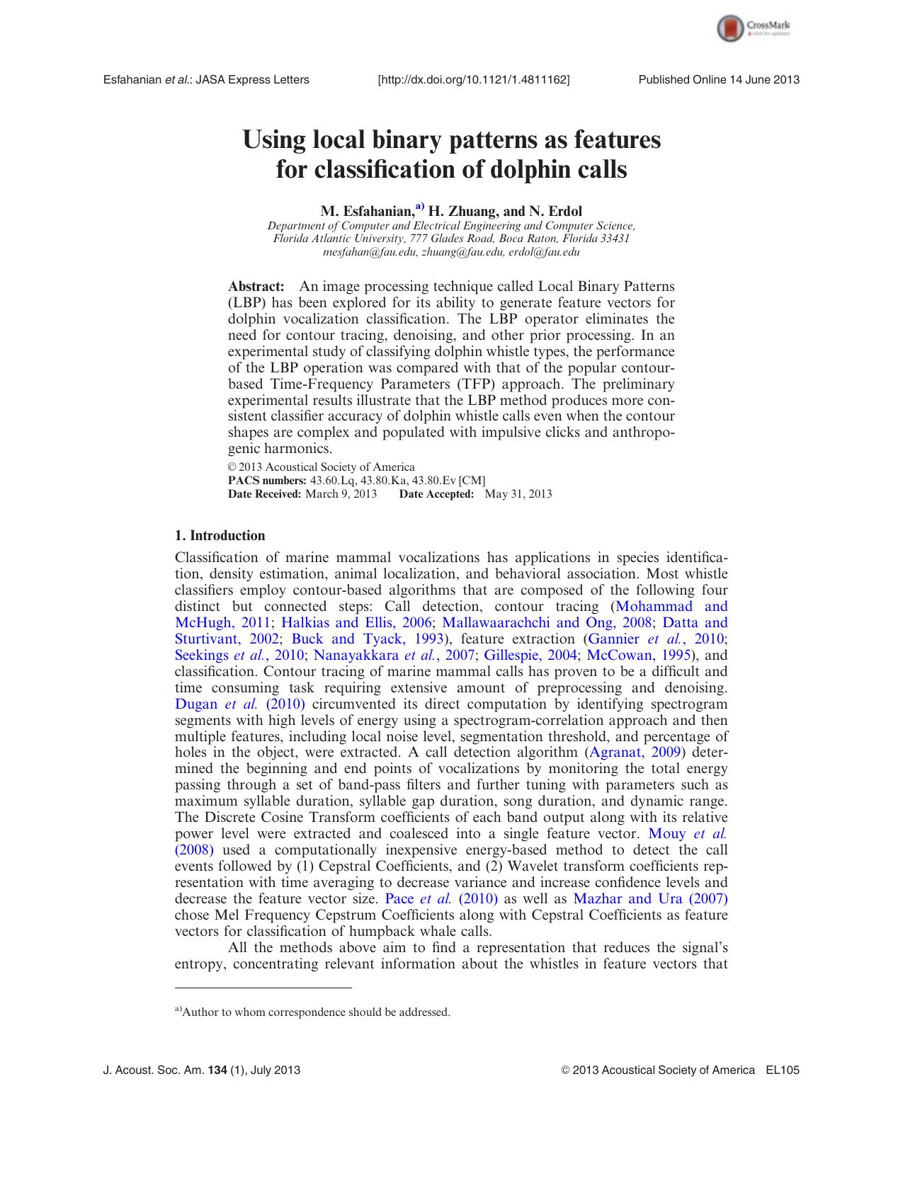 Using local binary patterns as features for classification of dolphin calls by M. Esfahanian a) H. Zhuang and N. Erdol