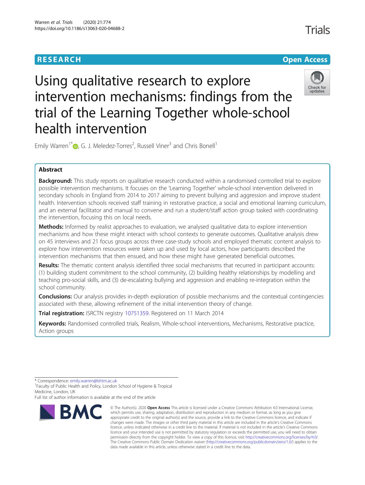 Using qualitative research to explore intervention mechanisms: findings from the trial of the Learning Together whole-school health intervention by Emily Warren & G. J. Meledez-Torres & Russell Viner & Chris Bonell