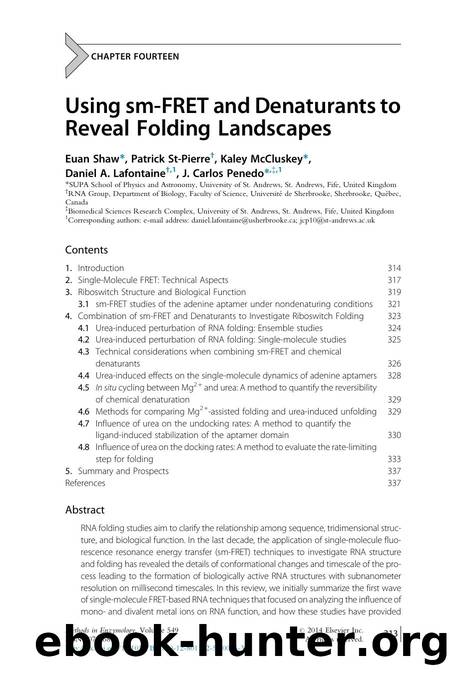 Using sm-FRET and Denaturants to Reveal Folding Landscapes by Euan Shaw & Patrick St-Pierre & Kaley McCluskey & Daniel A. Lafontaine & J. Carlos Penedo