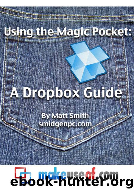 Using the Magic Pocket: A Dropbox Guide by Matt Smith