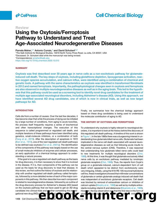 Using the OxytosisFerroptosis Pathway to Understand and Treat Age-Associated Neurodegenerative Diseases by Pamela Maher & Antonio Currais & David Schubert