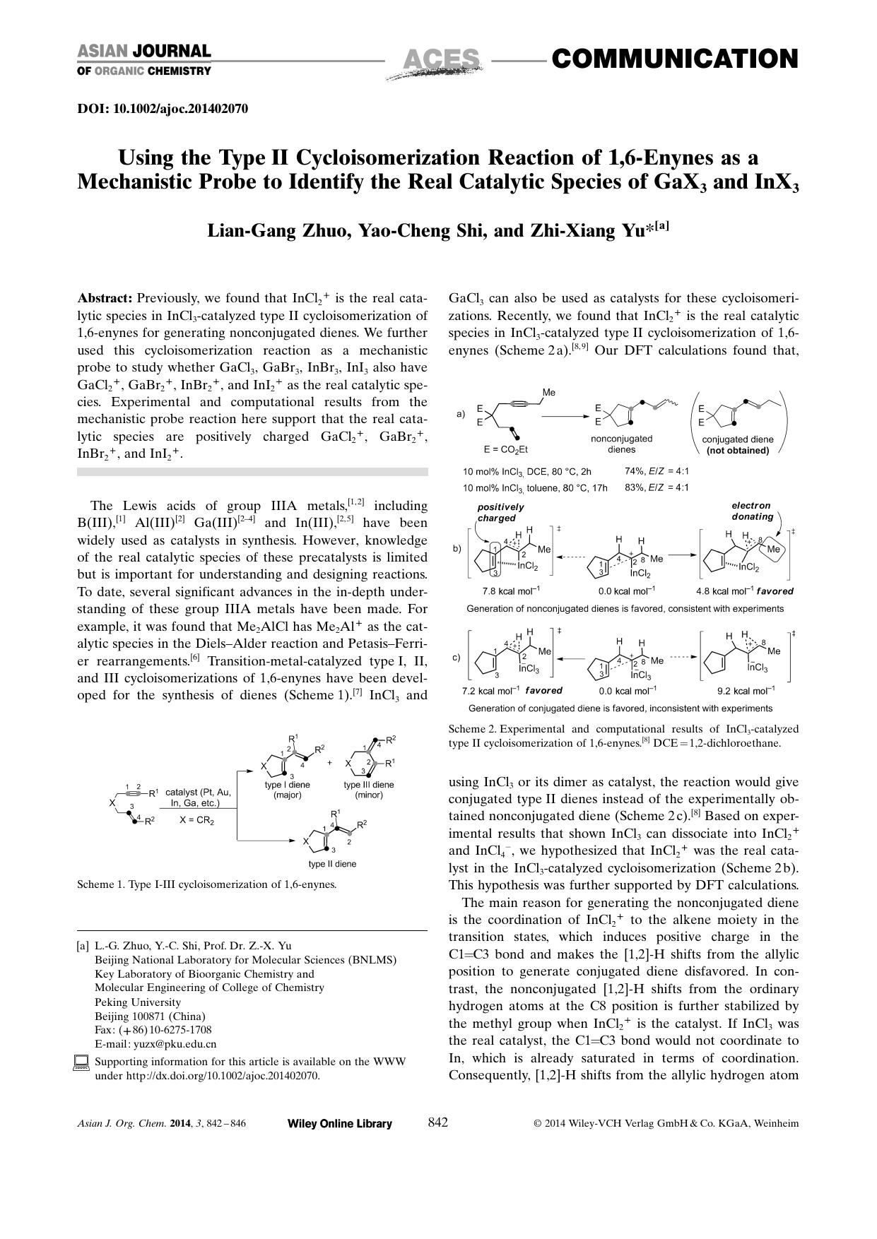 Using the TypeII Cycloisomerization Reaction of 1,6Enynes as a Mechanistic Probe to Identify the Real Catalytic Species of GaX3 and InX3 by Unknown