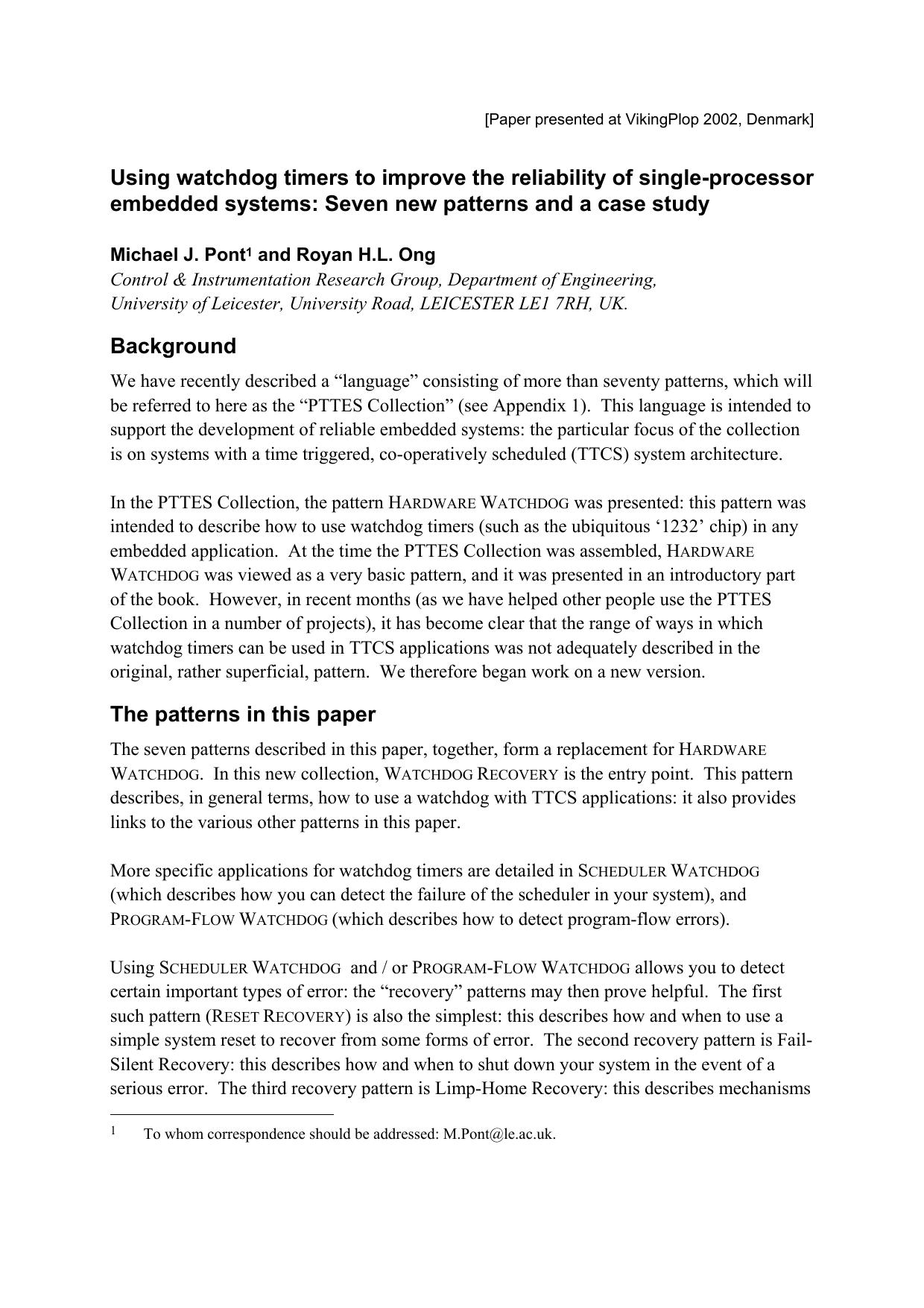Using watchdog timers to improve the reliability of single-processor embedded systems.Seven new patterns and case by Pont M.J