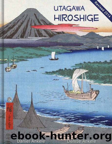 Utagawa Hiroshige: 375+ Ukiyo-e Woodblock Prints - Ando Hiroshige - Annotated by Daniel Ankele & Denise Ankele