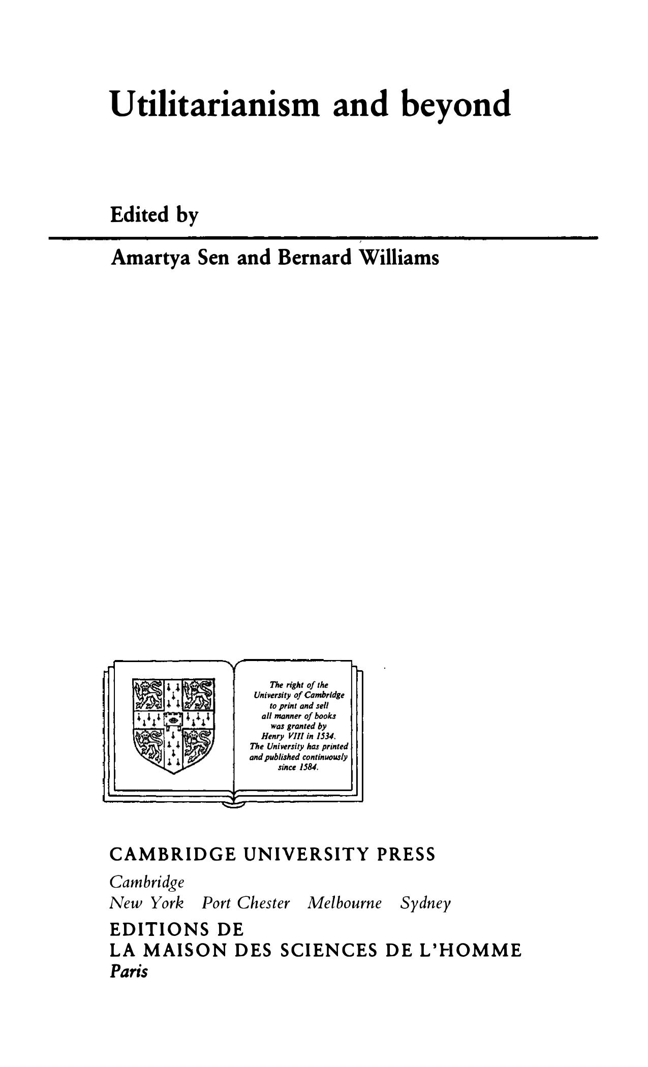Utilitarianism and Beyond by Amartya Sen; Bernard Arthur Owen Williams; Bernard Williams