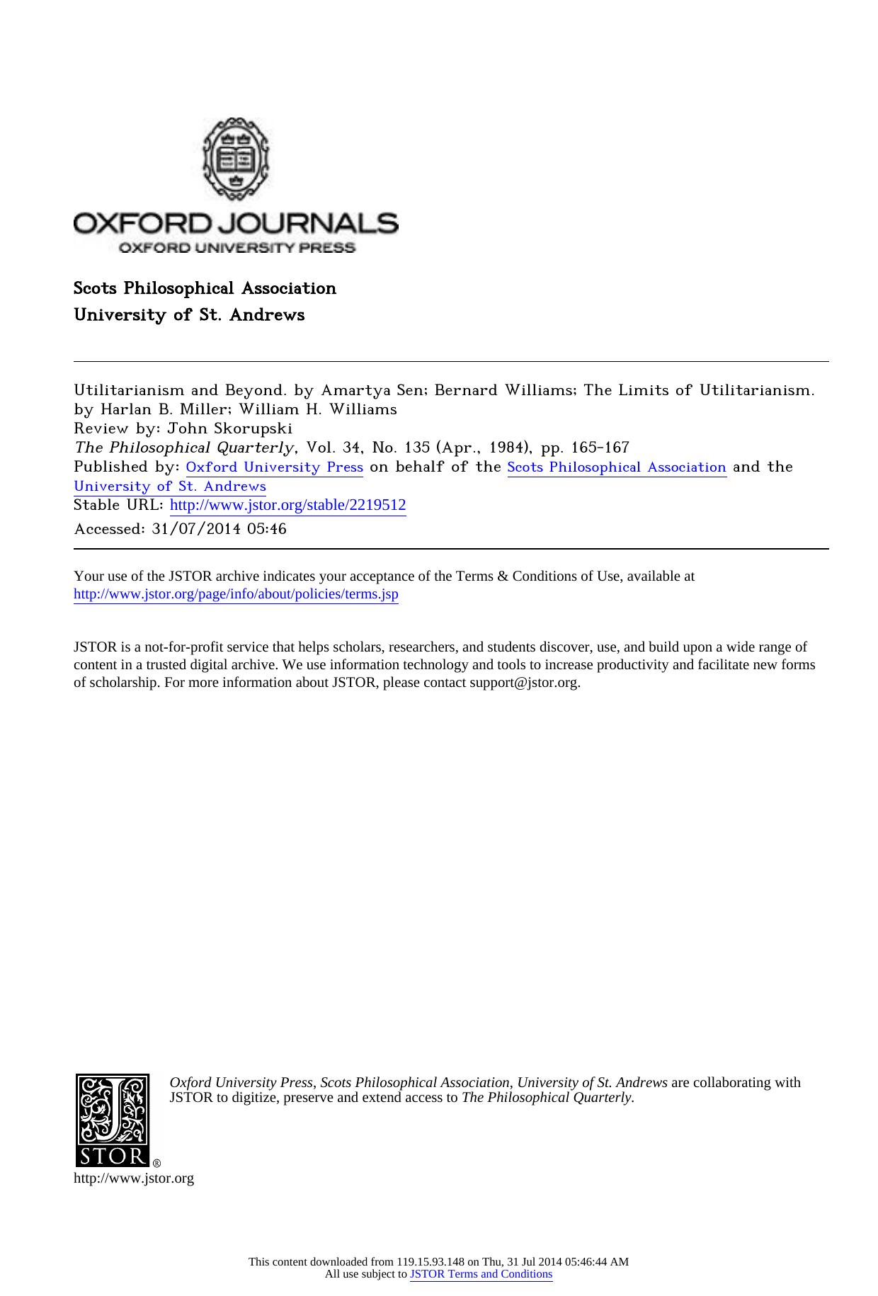 Utilitarianism and Beyond. by Amartya Sen; Bernard Williams; The Limits of Utilitarianism. by Harlan B. Miller; William H. Williams by unknow
