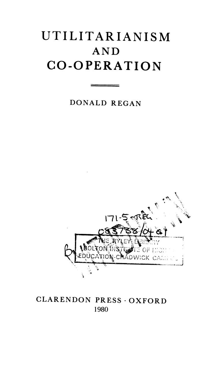 Utilitarianism and Cooperation by Donald H. Regan