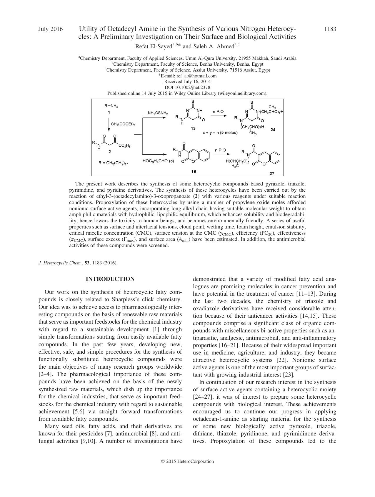 Utility of Octadecyl Amine in the Synthesis of Various Nitrogen Heterocycles: A Preliminary Investigation on Their Surface and Biological Activities by Refat El-Sayed and Saleh A. Ahmed