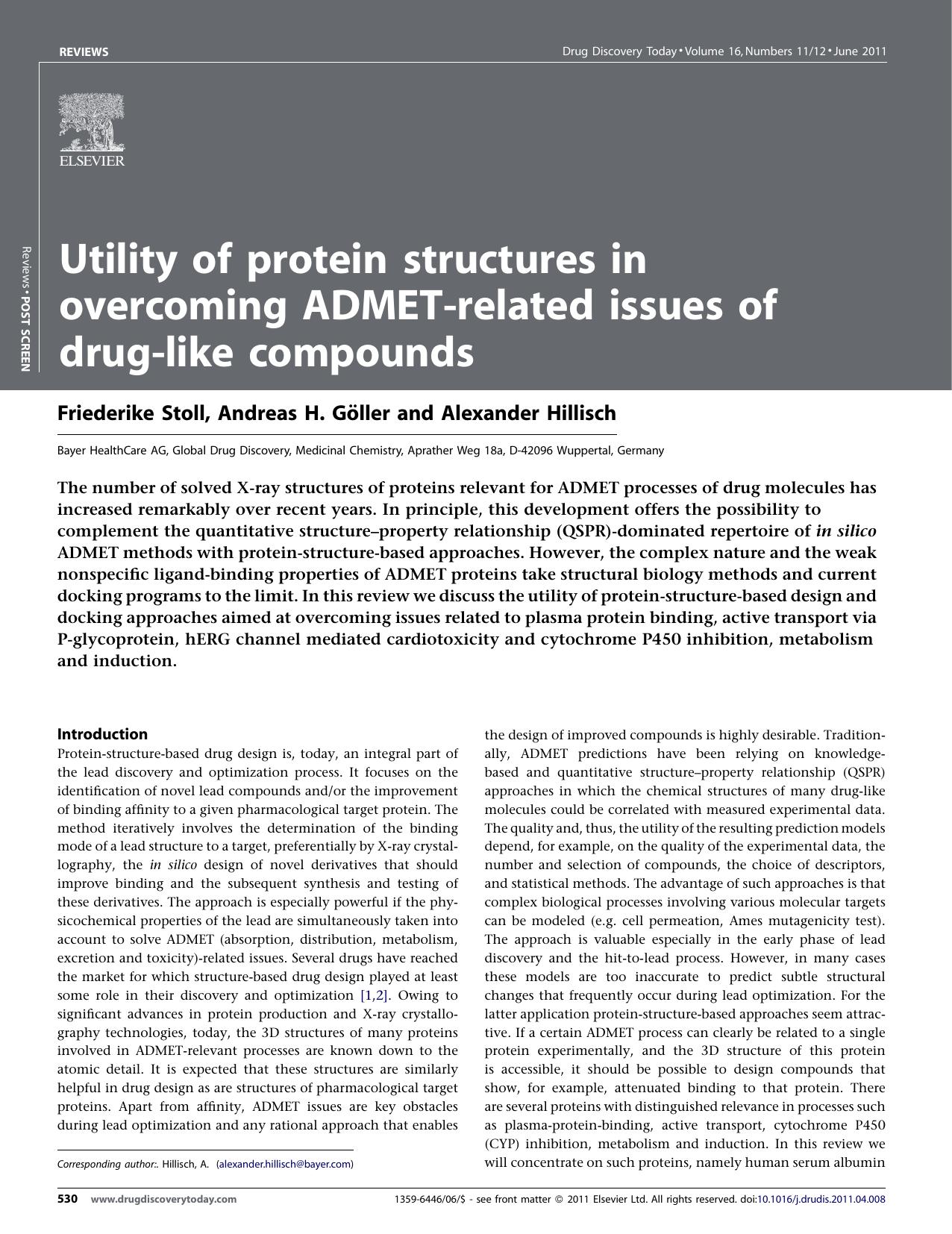 Utility of protein structures in overcoming ADMET-related issues of drug-like compounds by Friederike Stoll