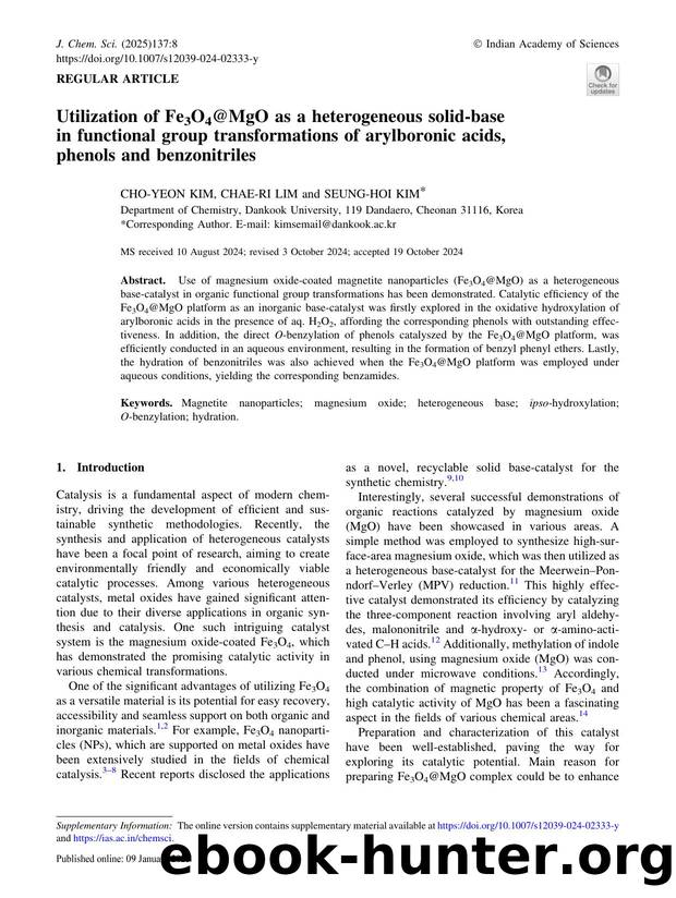 Utilization of Fe3O4@MgO as a heterogeneous solid-base in functional group transformations of arylboronic acids, phenols and benzonitriles by Cho-Yeon Kim & Chae-Ri Lim & Seung-Hoi Kim