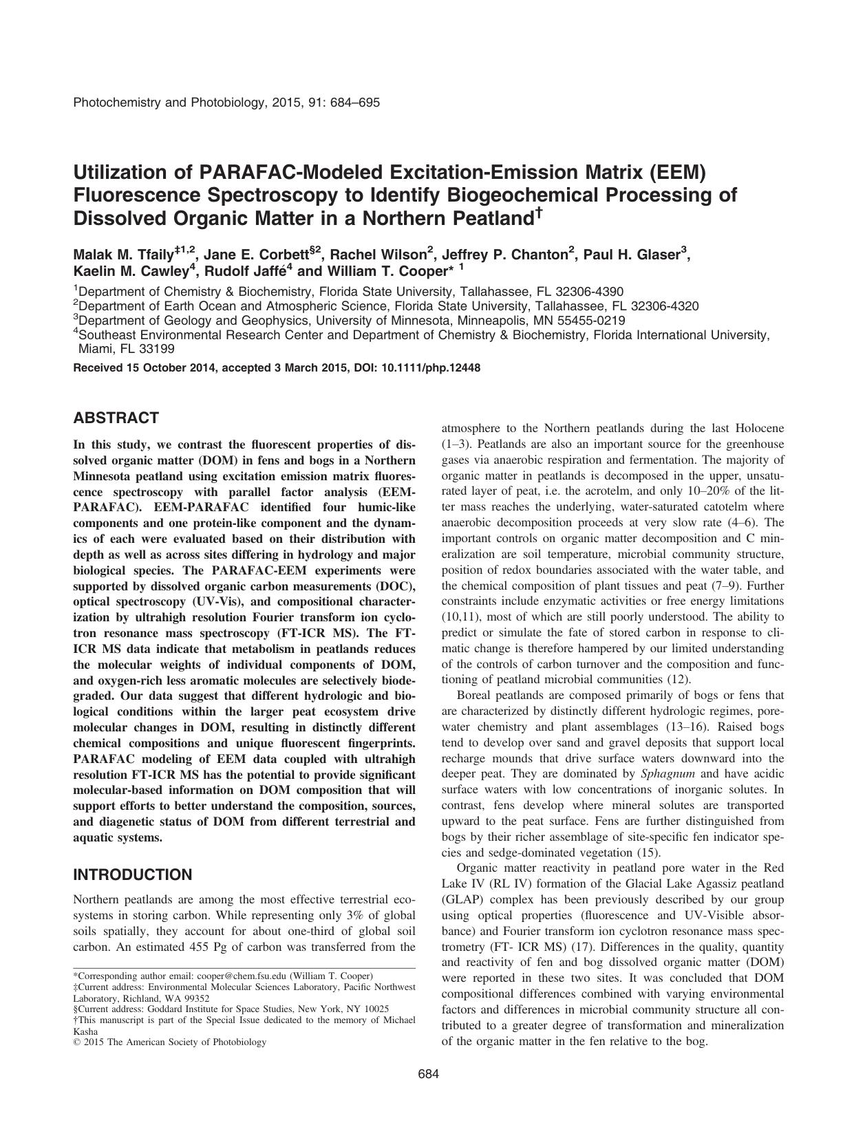 Utilization of PARAFAC&#x2010;Modeled Excitation&#x2010;Emission Matrix (EEM) Fluorescence Spectroscopy to Identify Biogeochemical Processing of Dissolved Organic Matter in a Northern Peatland by Unknown