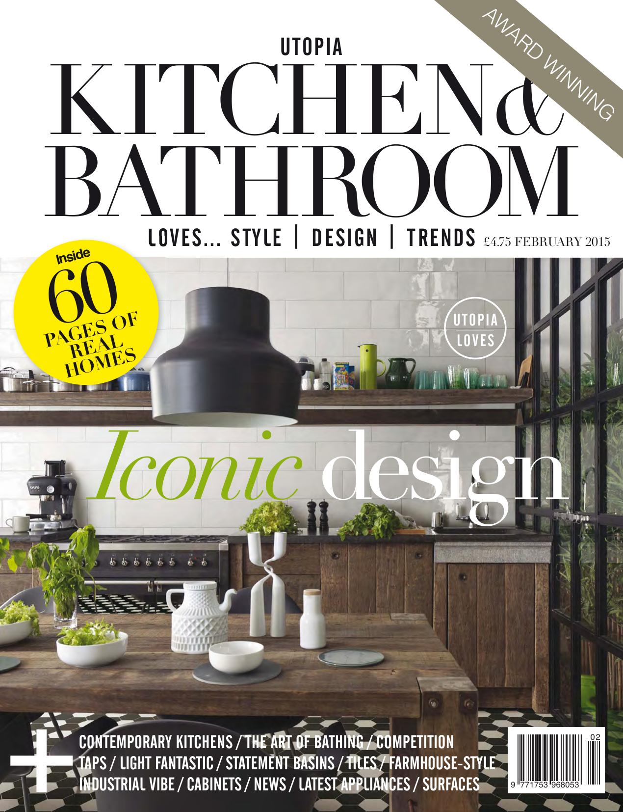 Utopia Kitchen & Bathroom Magazine February 2015 by Unknow