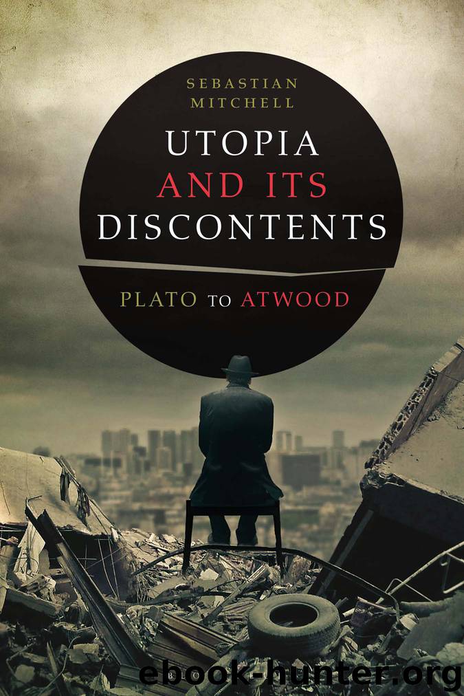 Utopia and Its Discontents by Sebastian Mitchell;