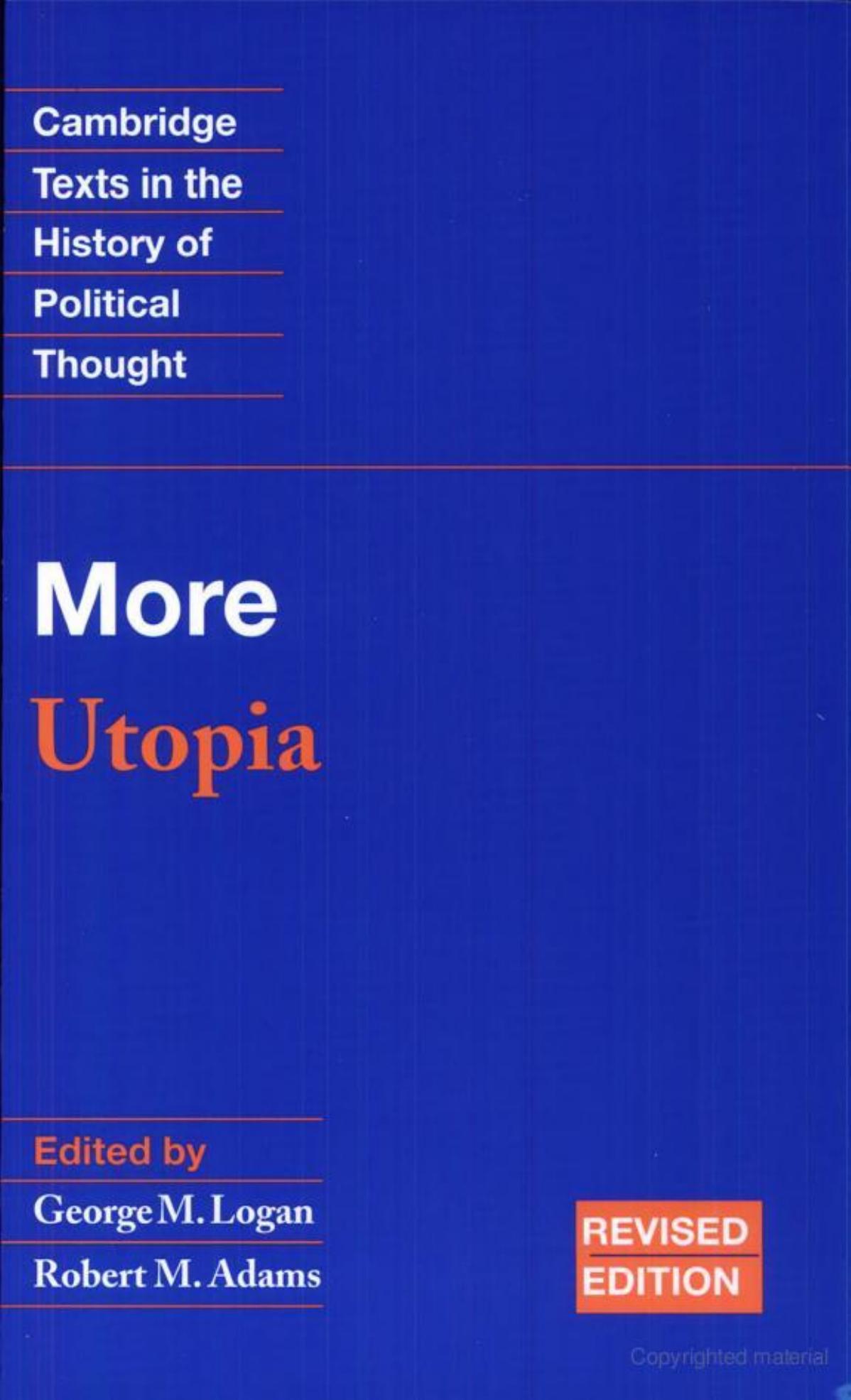 Utopia by By Sir Thomas More (Saint) George M. Logan Robert Merrihew Adams