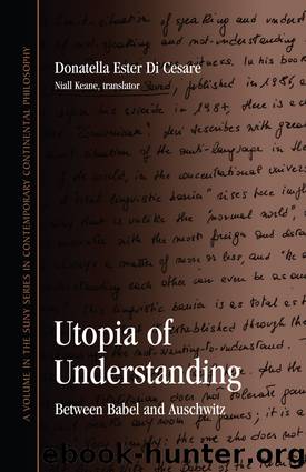 Utopia of Understanding by Di Cesare Donatella