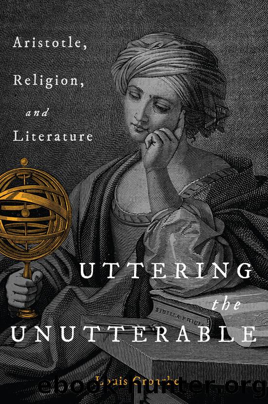 Uttering the Unutterable by Louis F. Groarke