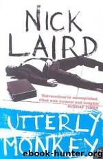 Utterly Monkey by Nick Laird
