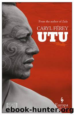 Utu by Caryl Férey