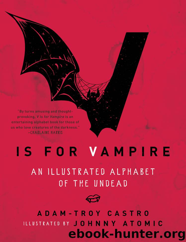 V Is for Vampire by Adam-Troy Castro