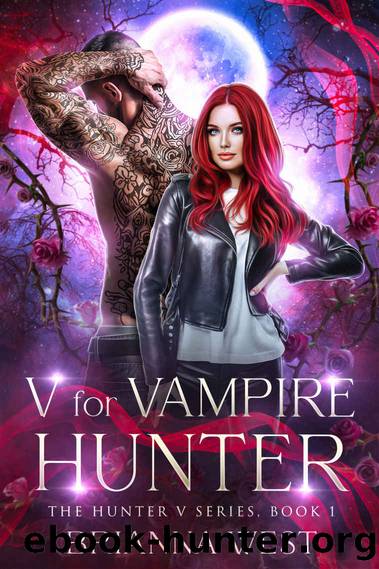 V for Vampire Hunter: A Steamy Enemies to Lovers Paranormal Fantasy Romance (Hunter V Book 1) by Brianna West