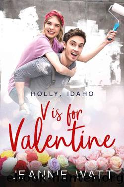 V is for Valentine (Holly, Idaho Book 3) by Jeannie Watt