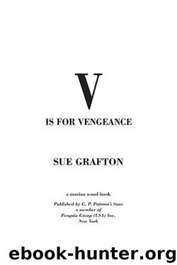 V" is for Vengeance by Sue Grafton