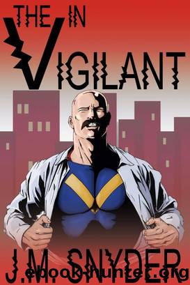V: The V in Vigilant by Snyder J.M
