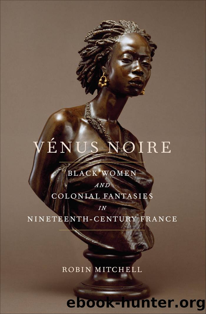 VÃ©nus Noire by Mitchell Robin;Newman Richard;Rael Patrick;Sinha Manisha;