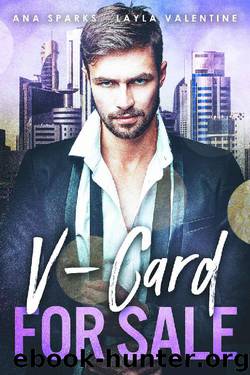 V-Card For Sale – A BillionaireVirgin Second Chance Auction Romance by Ana Sparks & Layla Valentine
