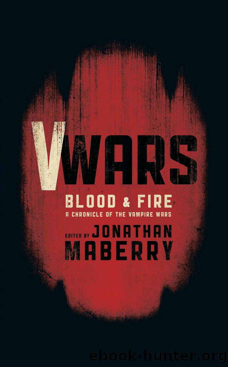 V-Wars: Blood and Fire by Jonathan Maberry