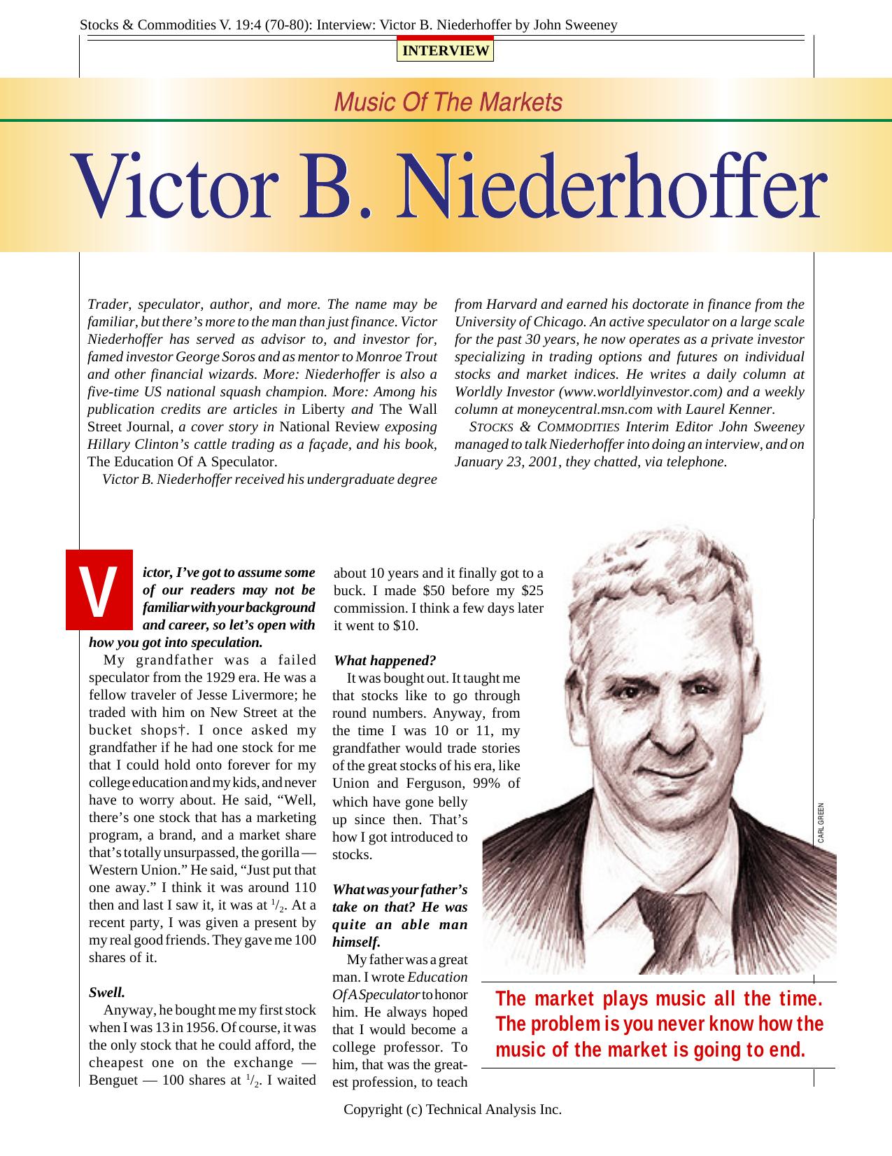 V. 19:4 (70-80): Interview: Victor B. Niederhoffer by John Sweeney by John Sweeney