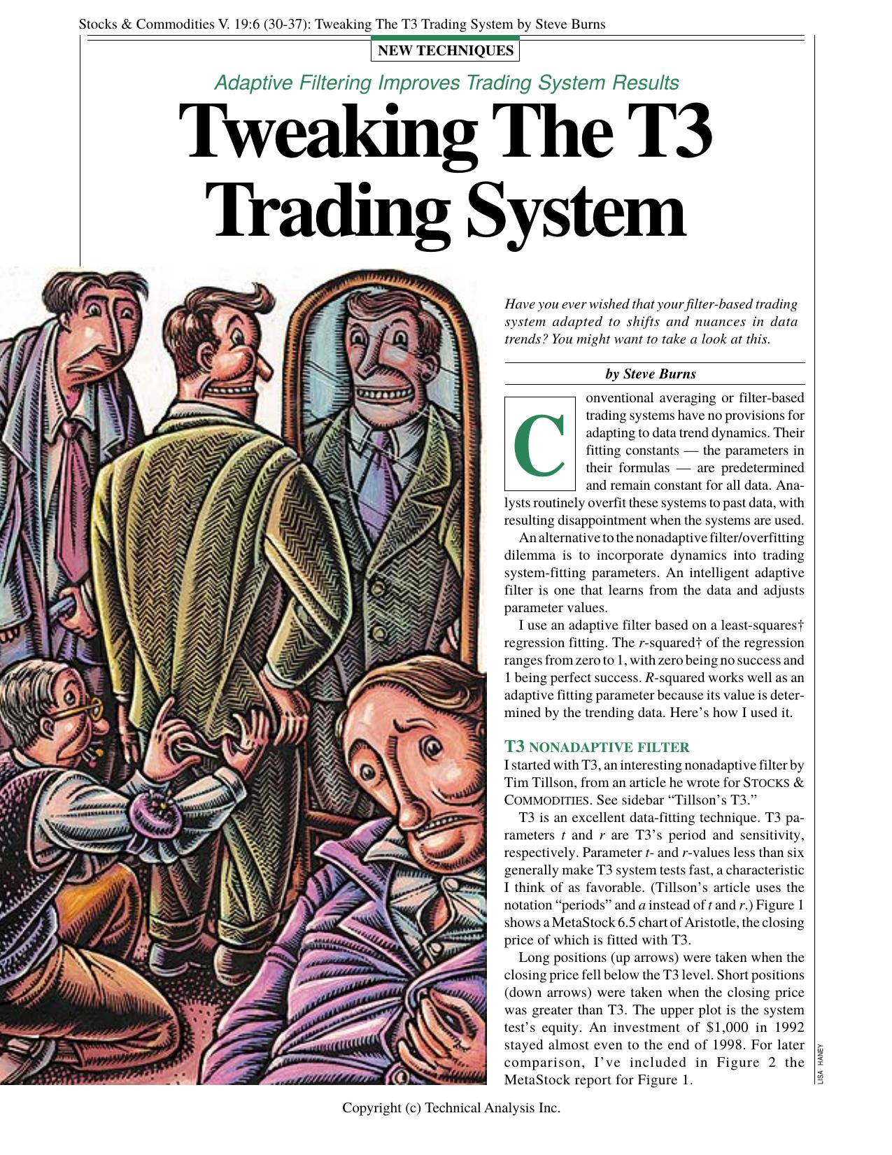 V. 19:6 (30-37): Tweaking The T3 Trading System by Steve Burns by Steve Burns