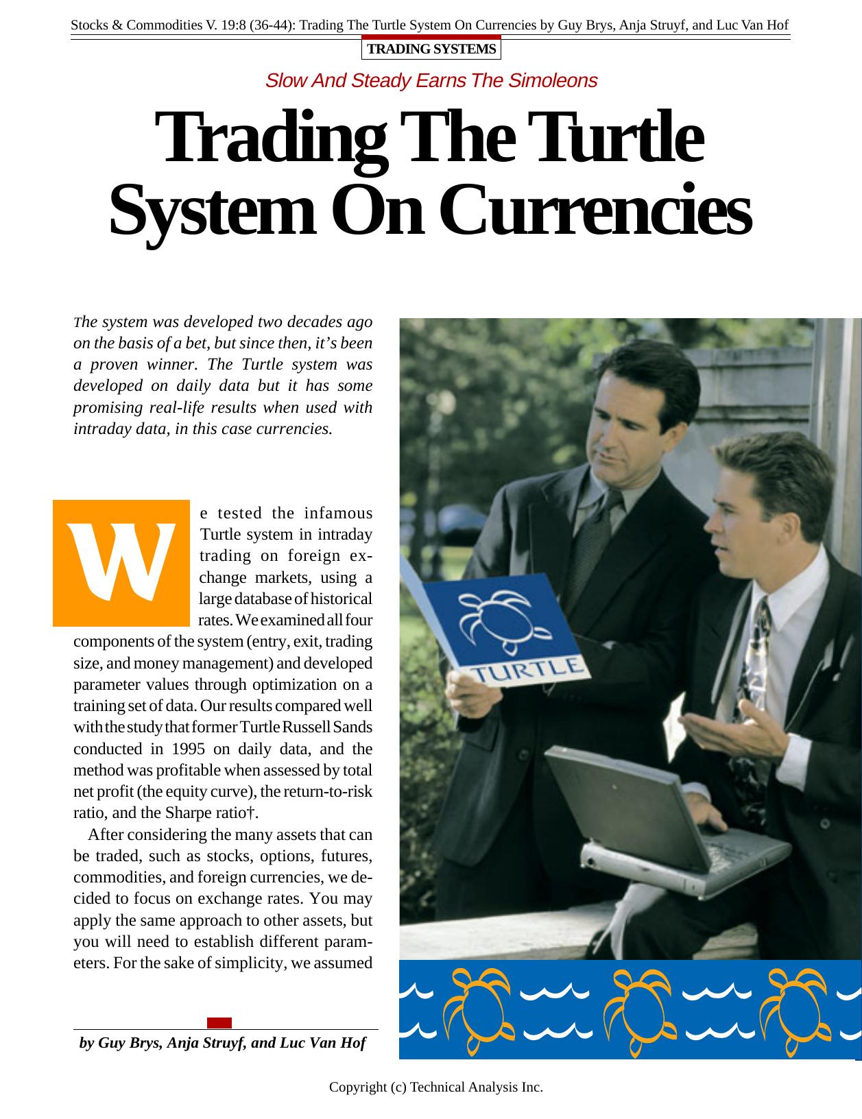 V. 19:8 (36-44): Trading The Turtle System On Currencies by Guy Brys, Anja Struyf, and Luc Van Hof by Luc Van Hof