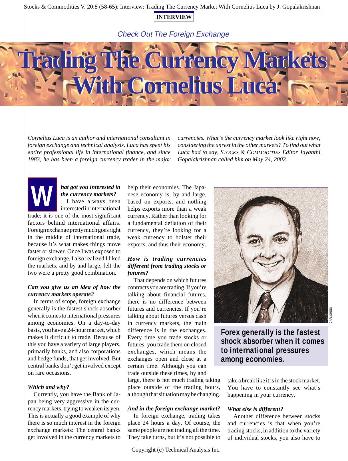 V. 20:8 (58-65): Interview: Trading The Currency Market With Cornelius Luca by J. Gopalakrishnan by Jayanthi Gopalakrishnan