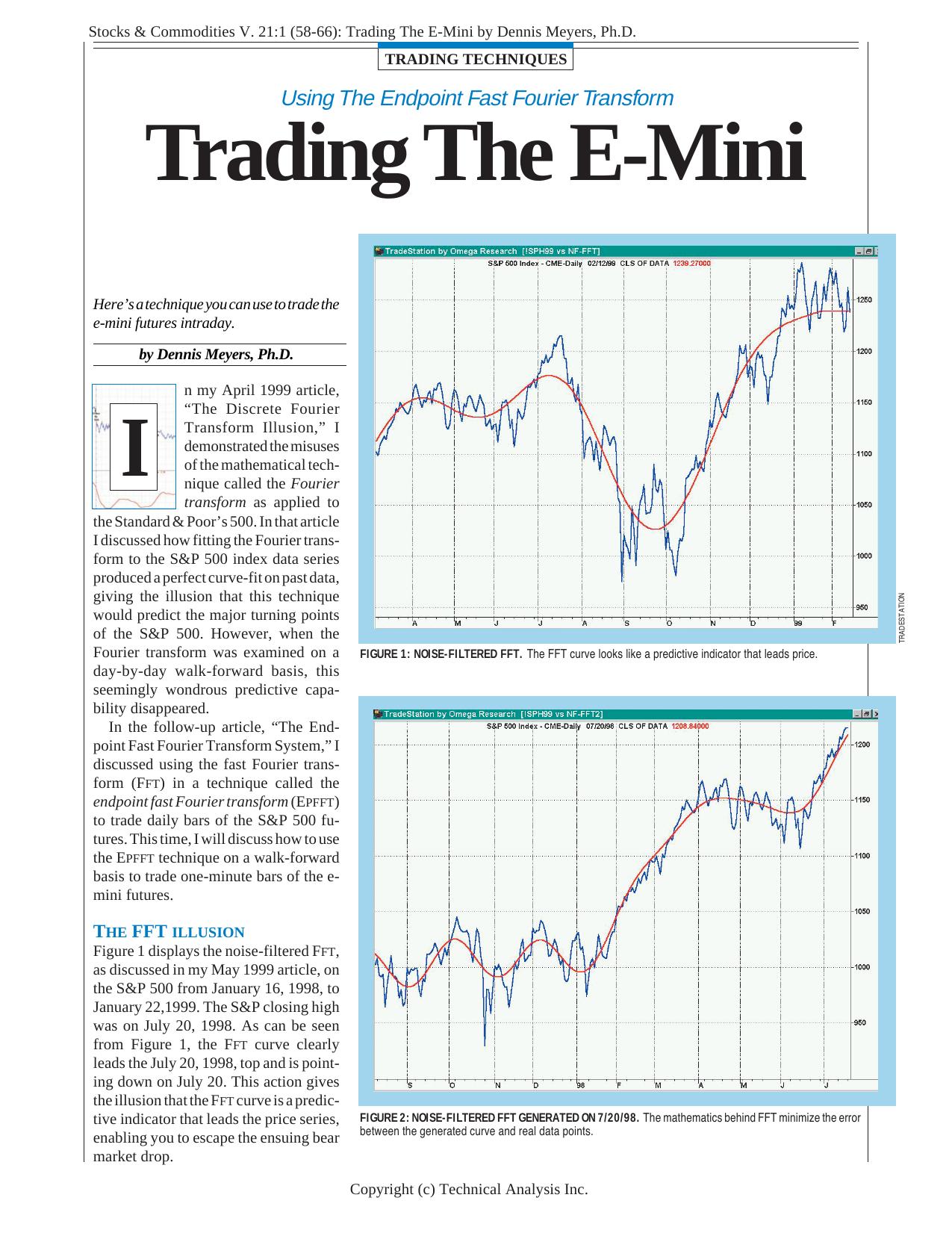 V. 21:1 (58-66): Trading The E-Mini by Dennis Meyers, Ph.D. by Dennis Meyers Ph.D