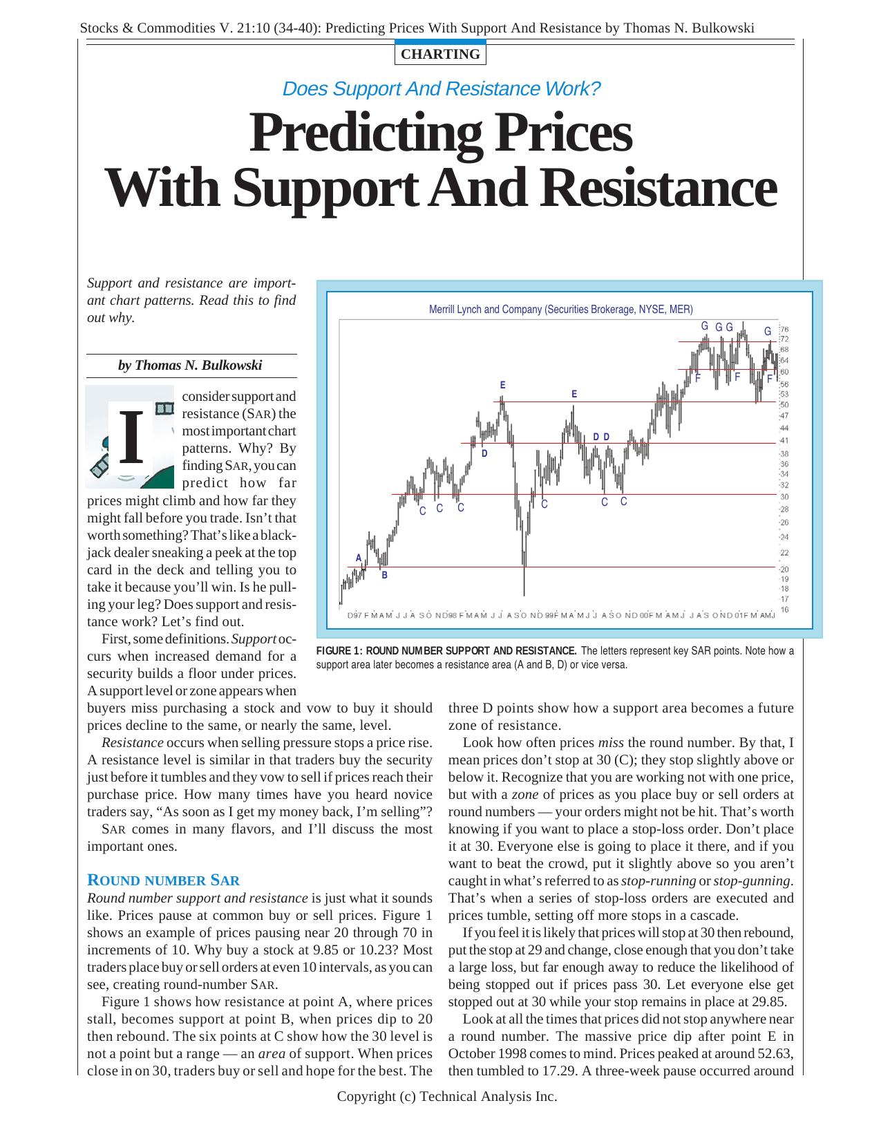 V. 21:10 (34-40): Predicting Prices With Support And Resistance by Thomas N. Bulkowski by Thomas N. Bulkowski