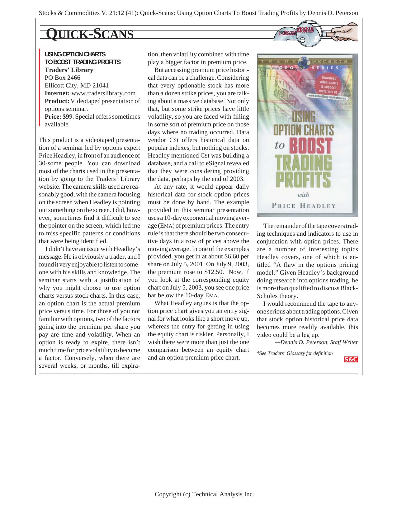 V. 21:12 (41): Quick-Scans: Using Option Charts To Boost Trading Profits by Dennis D. Peterson by Dennis D. Peterson