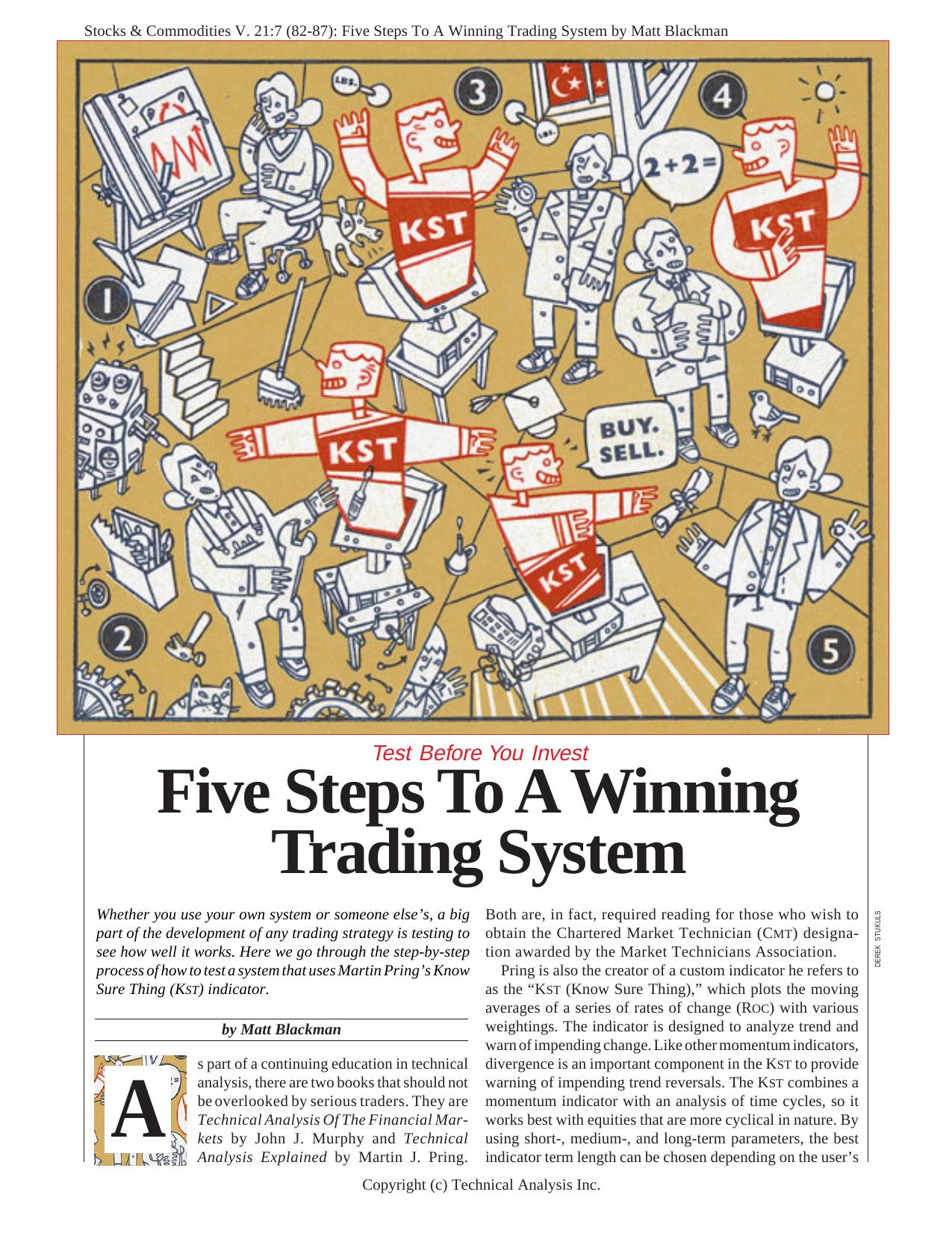 V. 21:7 (82-87): Five Steps To A Winning Trading System by Matt Blackman by Matt Blackman