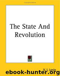 V. I. Lenin The State and Revolution by unknow