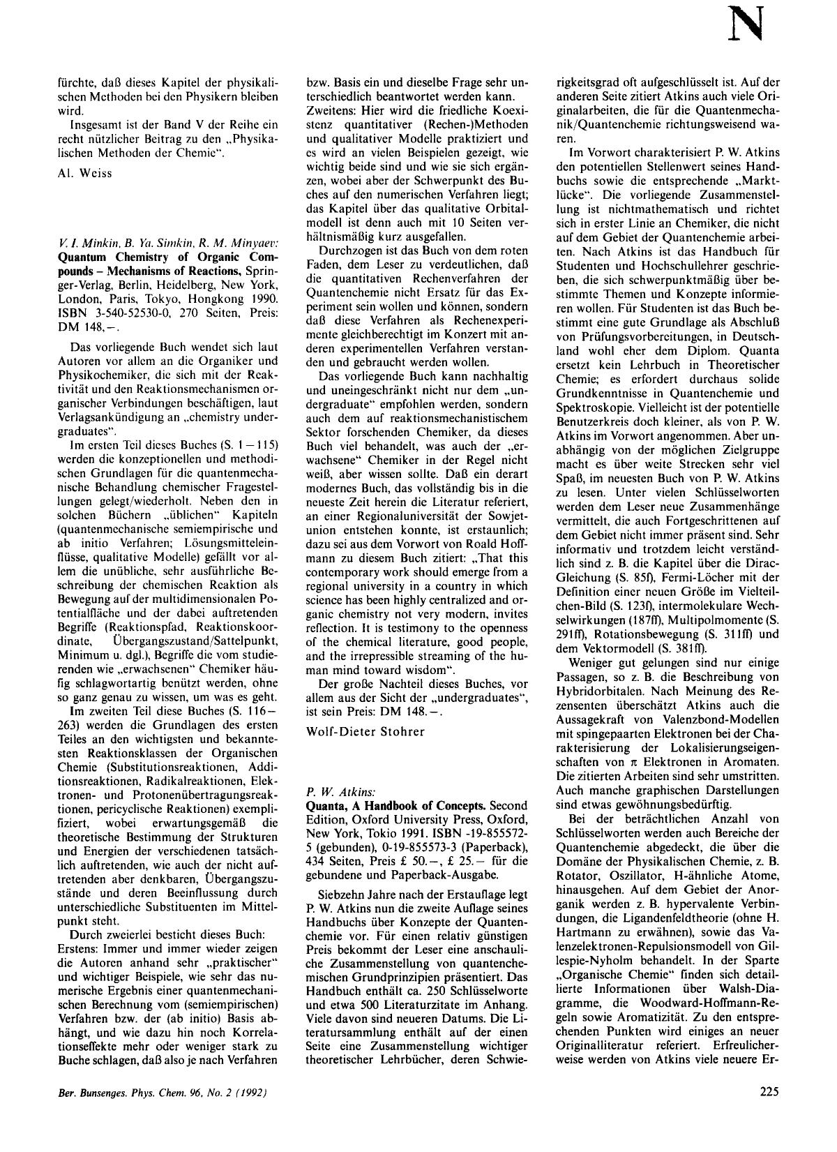 V. I. Minkin, B. Ya. Simkin, R. M. Minyaev: Quantum Chemistry of Organic Compounds - Mechanisms of Reactions, Springer-Verlag, Berlin, Heidelberg, New York, London, Paris, Tokyo, H by Unknown