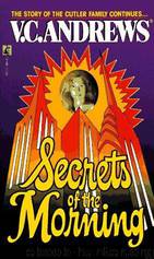 V.C. Andrews - Cutler 02 by Secrets of the Morning